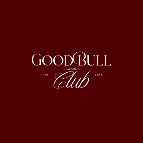 The image features a logo with "GOOD BULL CLUB" and "REWARDS" in elegant font, with "ESTD 2023" against a maroon background.
